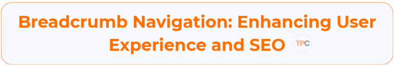 Breadcrumb Navigation