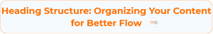 Heading Structure