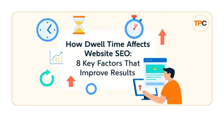 How Dwell Time Affects Website SEO: 8 Key Factors That Improve Results 9 how dwell time affects website SEO