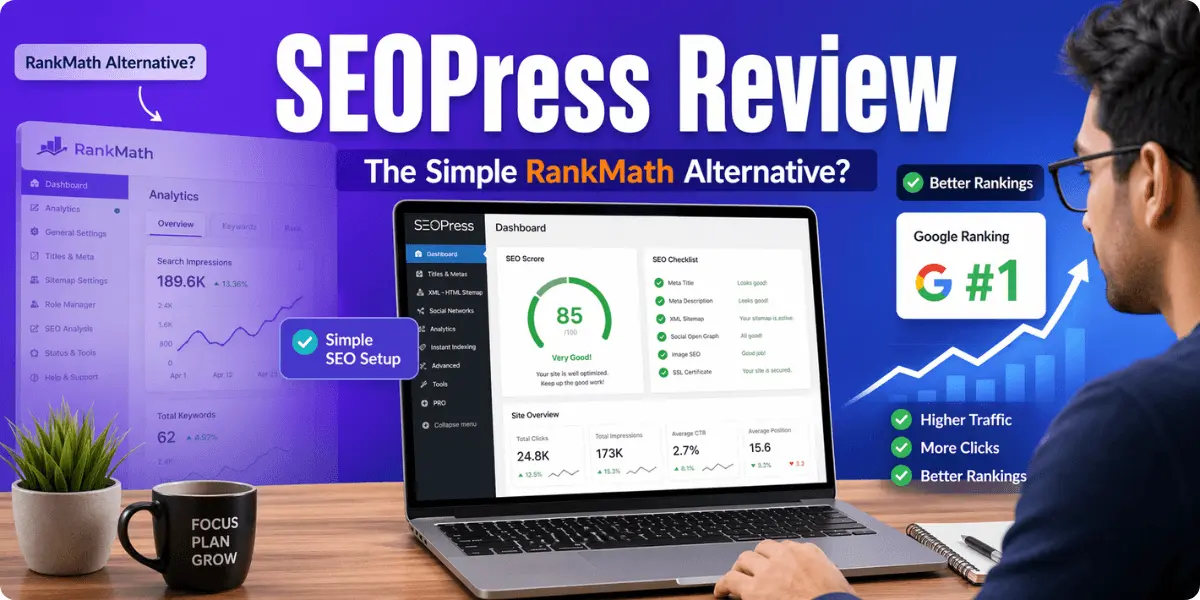 SEOPress review 2026 best RankMath alternative for WordPress beginners